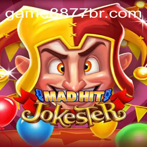 MadHitJokester: A Deeper Dive into the Hilarious Chaos of GAME8877.COM