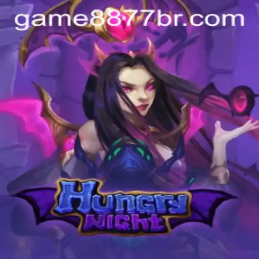 HungryNight: A Thrilling Adventure in Digital Gaming with GAME8877.COM